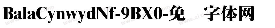 BalaCynwydNf-9BX0字体转换