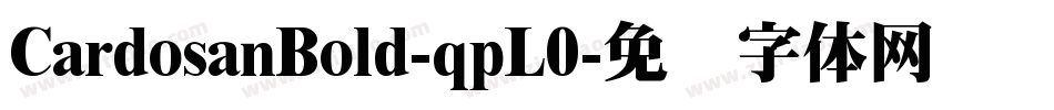 CardosanBold-qpL0字体转换