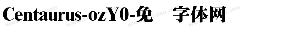 Centaurus-ozY0字体转换