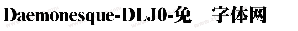 Daemonesque-DLJ0字体转换