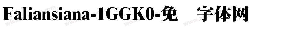 Faliansiana-1GGK0字体转换