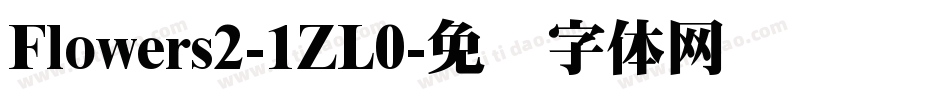 Flowers2-1ZL0字体转换