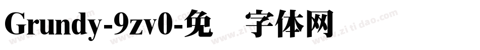 Grundy-9zv0字体转换