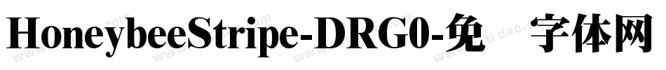 HoneybeeStripe-DRG0字体转换