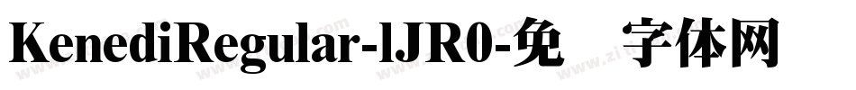 KenediRegular-lJR0字体转换