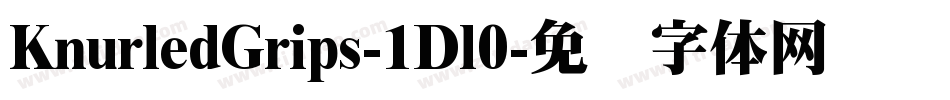 KnurledGrips-1Dl0字体转换