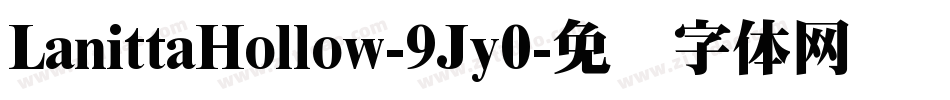 LanittaHollow-9Jy0字体转换