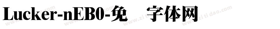 Lucker-nEB0字体转换