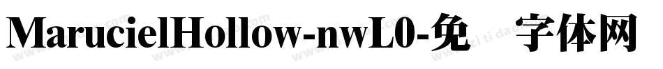 MarucielHollow-nwL0字体转换