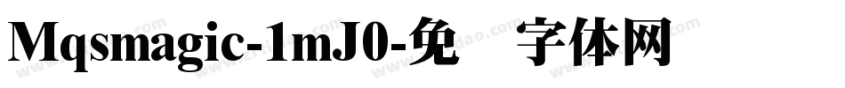 Mqsmagic-1mJ0字体转换