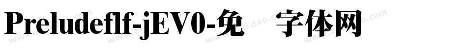 Preludeflf-jEV0字体转换