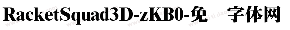 RacketSquad3D-zKB0字体转换