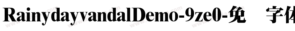 RainydayvandalDemo-9ze0字体转换