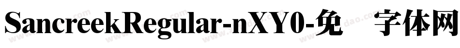 SancreekRegular-nXY0字体转换