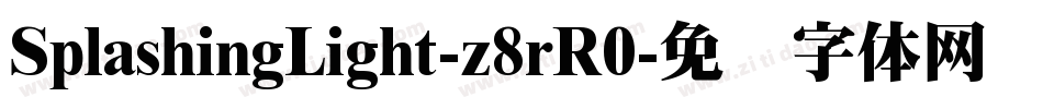 SplashingLight-z8rR0字体转换
