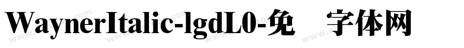WaynerItalic-lgdL0字体转换