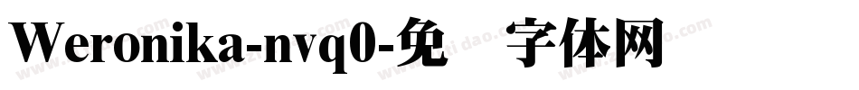 Weronika-nvq0字体转换