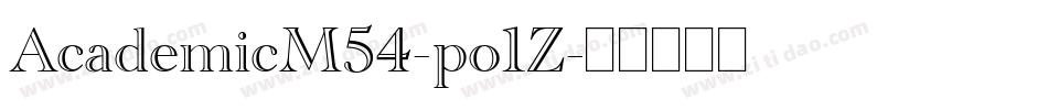 AcademicM54-po1Z字体转换