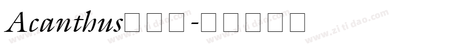 Acanthus生成器字体转换