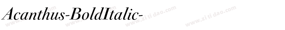 Acanthus-BoldItalic字体转换
