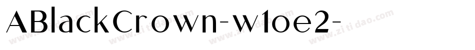 ABlackCrown-w1oe2字体转换