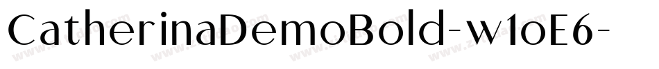 CatherinaDemoBold-w1oE6字体转换