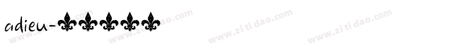 adieu字体转换