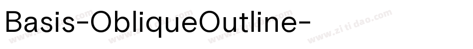 Basis-ObliqueOutline字体转换