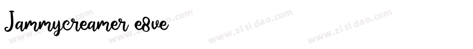 Jammycreamer-e8ve字体转换