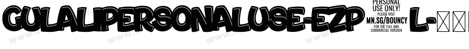 GulaliPersonalUse-eZp3l字体转换