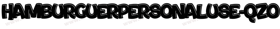 HamburguerPersonalUse-qZo5q字体转换 HamburguerPersonalUse-qZo5q字体转换