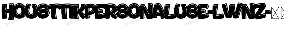 HousttikPersonalUse-lwnZ字体转换