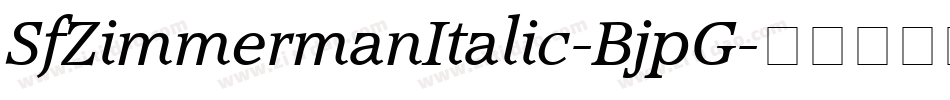 SfZimmermanItalic-BjpG字体转换