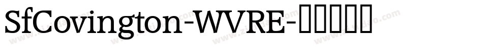 SfCovington-WVRE字体转换