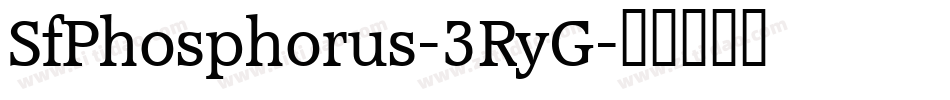 SfPhosphorus-3RyG字体转换