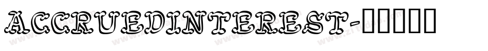 AccruedInterest字体转换