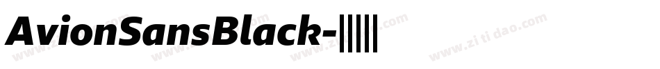 AvionSansBlack字体转换