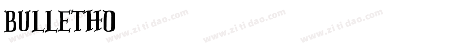 bulletho字体转换