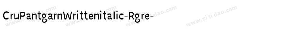CruPantgarnWrittenitalic-Rgre字体转换