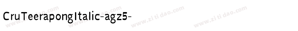 CruTeerapongItalic-agz5字体转换