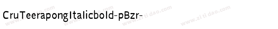 CruTeerapongItalicbold-pBzr字体转换