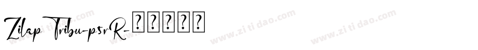 ZilapTribu-p5rR字体转换