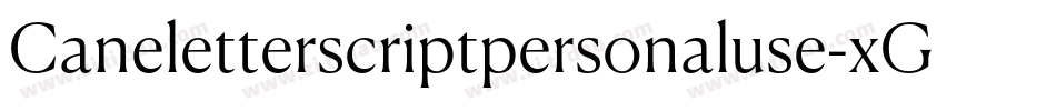 Caneletterscriptpersonaluse-xGz8字体转换