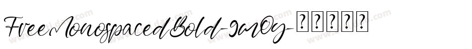 FreeMonospacedBold-9mOy字体转换