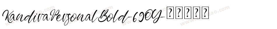 KandiraPersonalBold-69OY字体转换