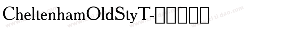 CheltenhamOldStyT字体转换