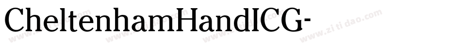 CheltenhamHandICG字体转换