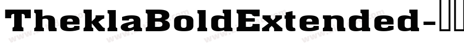 TheklaBoldExtended字体转换