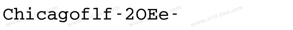 Chicagoflf-2OEe字体转换