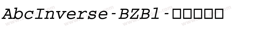 AbcInverse-BZBl字体转换